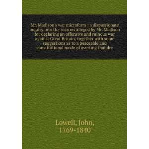   mode of averting that dre John, 1769 1840 Lowell Books