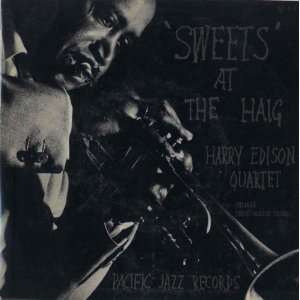  Harry Edison Quartet Sweets the Haig Pac Jazz Ep 