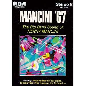  Mancini 67 The Big Band Sound of Henry Mancini (8 Track 