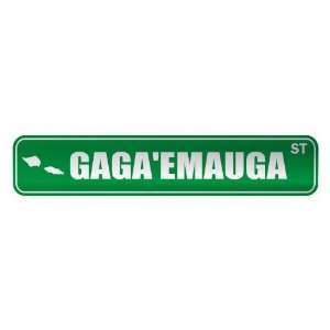   GAGAEMAUGA ST  STREET SIGN CITY SAMOA