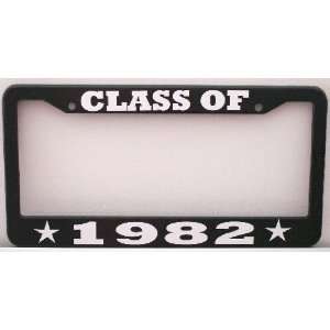  CLASS OF 1982 License Plate Frame Automotive