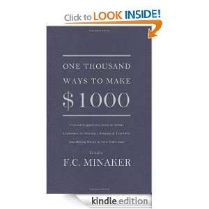 One Thousand Ways to Make $1000 F. C. Minaker  Kindle 