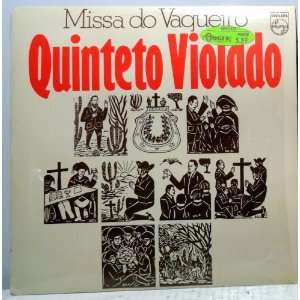  Missa do Vaquerro, Quinteto Violado, Philips Missa do 