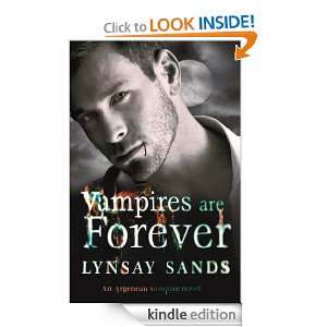 Vampires are Forever An Argeneau Vampire Novel Lynsay Sands  