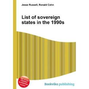   of sovereign states in the 1990s Ronald Cohn Jesse Russell Books