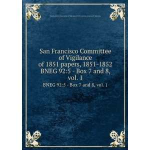  San Francisco Committee of Vigilance of 1851 papers, 1851 