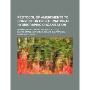 Protocol of Amendments to Convention on International Hydrigraphic 