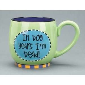  In Dog Years? Coffee Mug