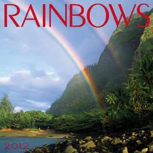  Rainbows Wall Calendar 2012