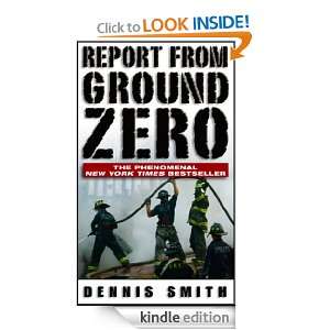 Report From Ground Zero Dennis Smith  Kindle Store