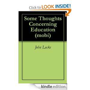 Some Thoughts Concerning Education (mobi) John Locke  
