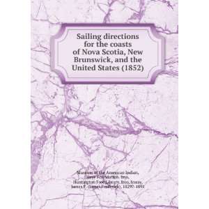 Sailing directions for the coasts of Nova Scotia, New Brunswick, and 