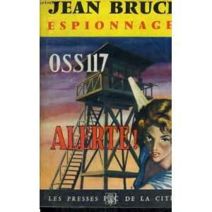 Alerte (OSS 117) Bruce Jean Books