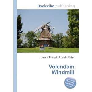  Volendam Windmill Ronald Cohn Jesse Russell Books