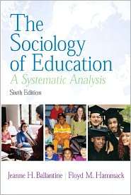 The Sociology Of Education  (Value Pack w/MySearchLab), (020567772X 