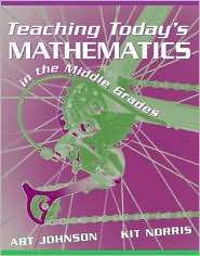 Teaching Todays Mathematics in the Middle Grades, (0205433596), Art V 