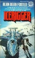 Icerigger, Book 1 by Alan Dean Foster