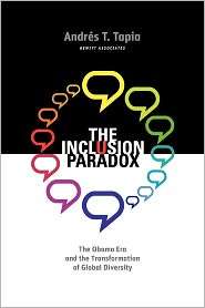 The Inclusion Paradox, (0615289444), Andr S T. Tapia, Textbooks 