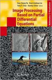 Image Processing Based on Partial Differential Equations Proceedings 