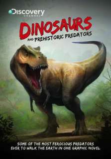   Discovery Channels Dinosaurs and Prehistoric 