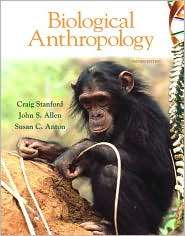 Biological Anthropology The Natural History of Humankind, (0136011608 