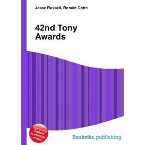  42nd Tony Awards Ronald Cohn Jesse Russell Books