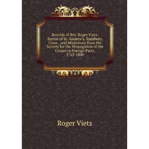  Records of Rev. Roger Viets Rector of St. Andrews 