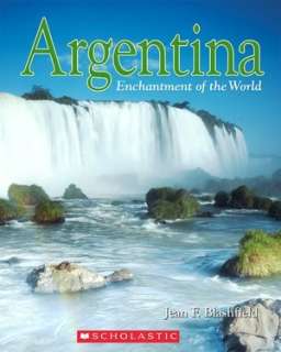   Argentina by Jean F. Blashfield, Scholastic Library 