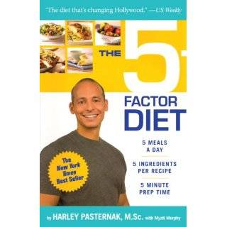The 5 Factor Diet by Harley Pasternak M.Sc. and Myatt Murphy (Mar 24 