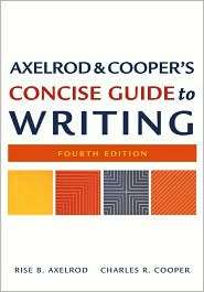 Axelrod and Coopers Concise Guide to Writing, (0312434391), Rise B 