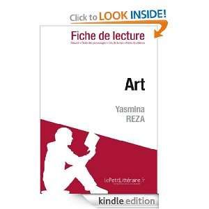Art de Yasmina Reza (Fiche de lecture) (French Edition) Salah El 