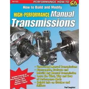   to ReBuild and Modify High Performance Manual Transmission Automotive