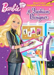   I Can Be a Fashion Designer (Barbie Series) by Mary 