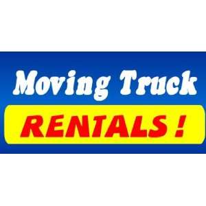  3x6 Vinyl Banner   Moving Truck Rental 