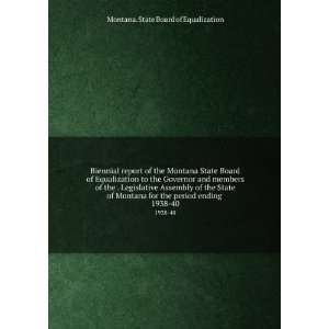  Biennial report of the Montana State Board of Equalization 