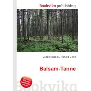  Balsam Tanne Ronald Cohn Jesse Russell Books