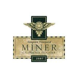  Miner Family Viognier Simpson Vineyard 2008 750ML Grocery 