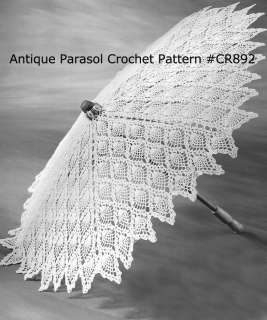 Antique Parasol Pattern Crochet/Pattern/Instructions #CR892 NOT ITEM 