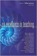 On Excellence in Teaching Robert J. Marzano