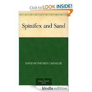 Spinifex and Sand David Wynford Carnegie  Kindle Store