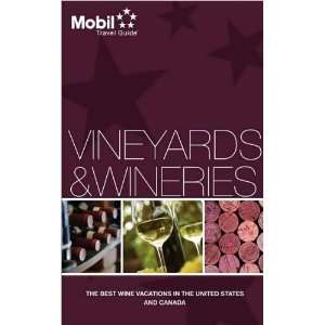  Mobil 607385 Travel Guide   Vineyards And Wineries 