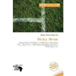  Nicky Wroe (9786200474537) Waylon Christian Terryn Books