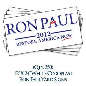    (Qty. 250) 12X24 White Ron Paul Yard Signs