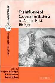 The Influence of Cooperative Bacteria on Animal Host Biology 