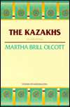The Kazakhs, (0817993525), Martha Brill Olcott, Textbooks   Barnes 