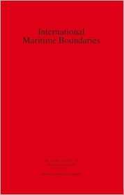 International Maritime Boundaries Volume IV, (904111954X), Jonathan I 