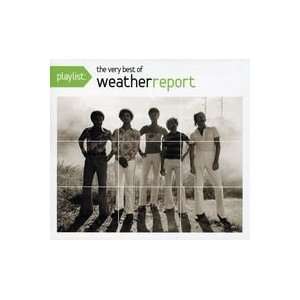   Weather Report Playlist The Very Best Of Weather Report Jazz Music