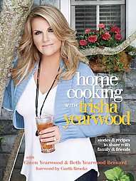   Cooking With Trisha Yearwood by Trisha Yearwood 2010, Hardcover  