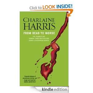 From Dead To Worse A True Blood Novel Charlaine Harris  