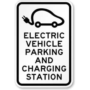  Electric Vehicle Charging Station Sign Engineer Grade, 18 